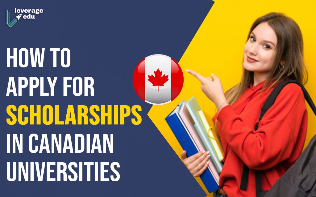 How To Apply For Scholarships In Canadian Universities